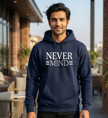 Printed Hoodie for Men – Never Mind Design, Soft Fabric, Fashionable Casual Wear